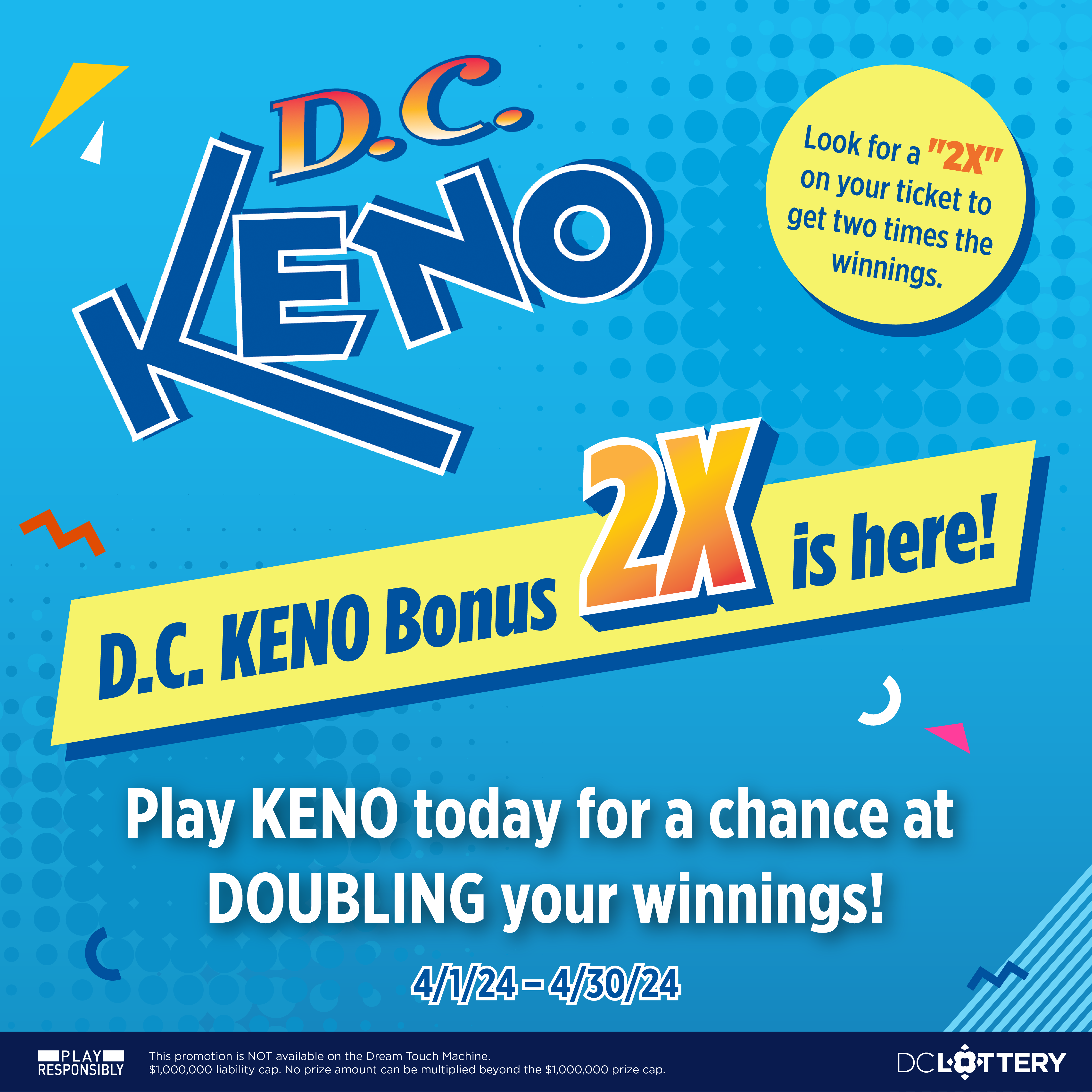 D.C. Keno Bonus 2X